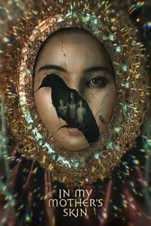 In My Mother's Skin (2023)